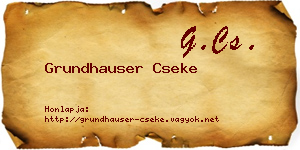 Grundhauser Cseke névjegykártya